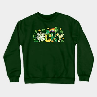 St. Patrick's Day Shirt Crewneck Sweatshirt